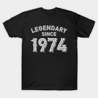 Legendary since 1974 T-Shirt